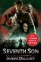 [The Last Apprentice / Wardstone Chronicles 01] • The Seventh Son · Book 1 and Book 2